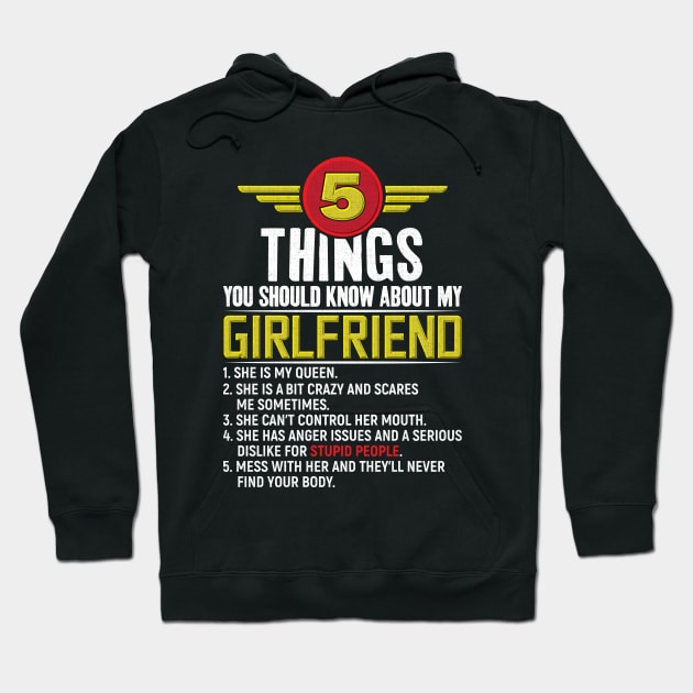 Funny 5 Things You Should Know About My Girlfriend Saying Hoodie by angel